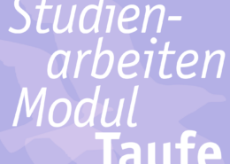 Studienarbeiten 2026 -Modul Taufe